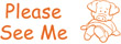 35164 - 35164
'Please See Me'
1/2" x 1-5/8"